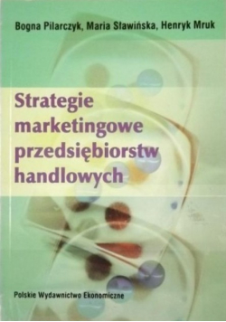 Strategie marketingowe przedsiębiorstw  handlowych
