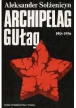 Archipelag Gułag 1918 - 1956