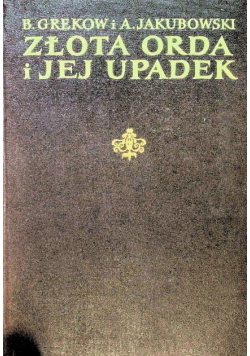 Złota orda i jej upadek