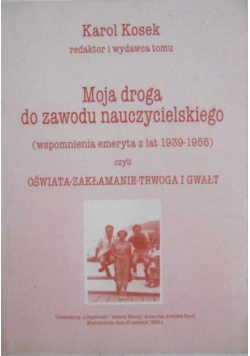 Moja droga do zawodu nauczycielskiego