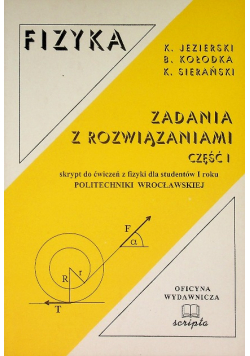 Fizyka zadania z rozwiązaniami Część 1