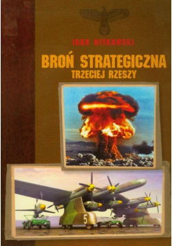 Broń strategiczna Trzeciej Rzeszy