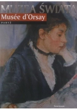 Muzea świata Musee d Orsay Paryż