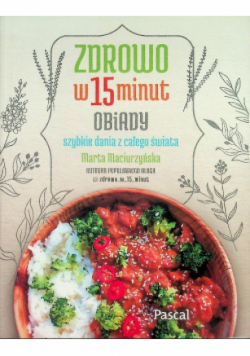 Zdrowo w 15 minut Obiady