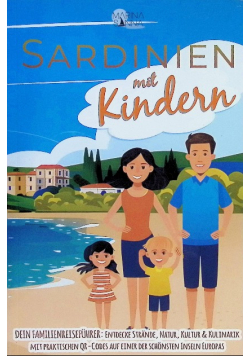 Sardinien mit Kindern - Dein Familienreisefuhrer