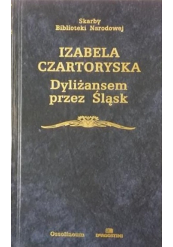 Dyliżansem przez Śląsk