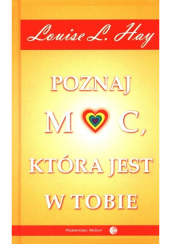 Poznaj moc, która jest w tobie