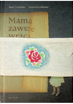 Mama zawsze wraca