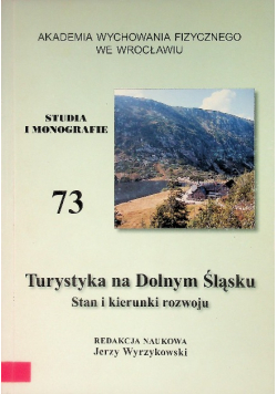 Turystyka na dolnym śląsku
