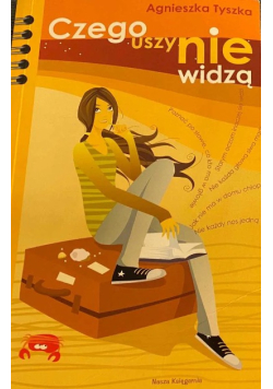 Czego uszy nie widzą