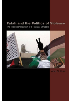 Fatah and the Politics of Violence
