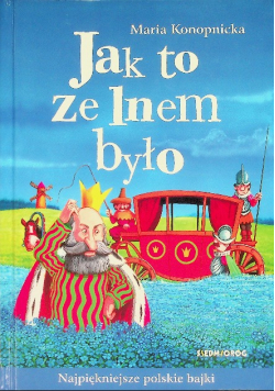 Jak to ze lnem było