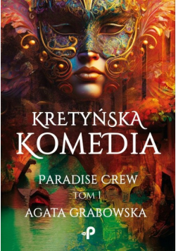Kretyńska komedia Paradise Crew