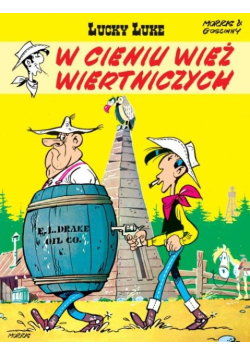 Lucky Luke W cieniu wież wiertniczych