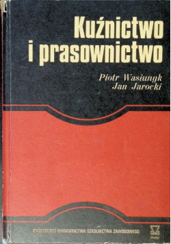 Kuźnictwo i Prasownictwo