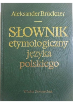 Słownik etymologiczny języka polskiego