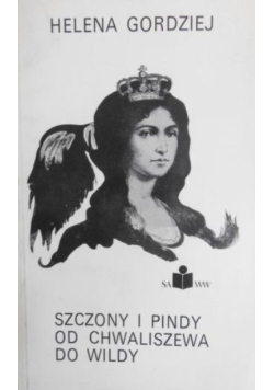 Szczony i pindy od Chwaliszewa do Wildy