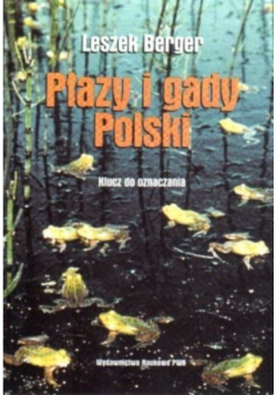 Płazy i gady Polski