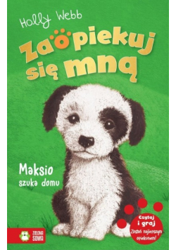 Zaopiekuj się mną Maksio szuka domu