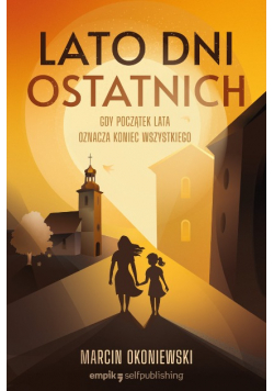 Lato Dni Ostatnich Tom 1