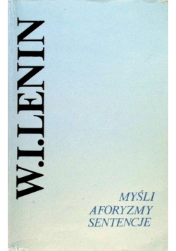 Myśli. Aforyzmy. Sentencje