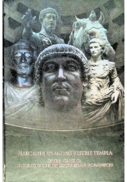 Haec in animis vestris templa Studia Classica