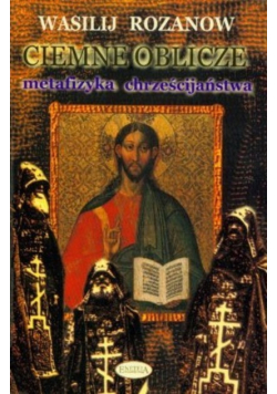 Ciemne oblicze metafizyka chrześcijańska