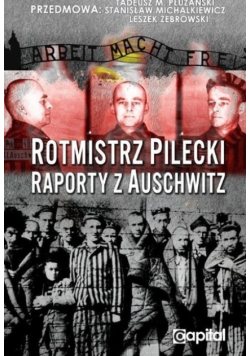 Rotmistrz  Raporty z Auschwitz