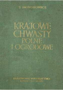 Krajowe chwasty polne i ogrodowe