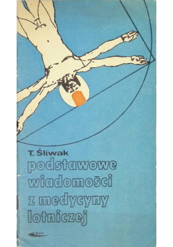 Podstawowe wiadomości z medycyny lotniczej