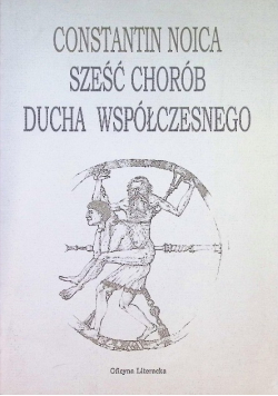 Sześć chorób ducha współczesnego