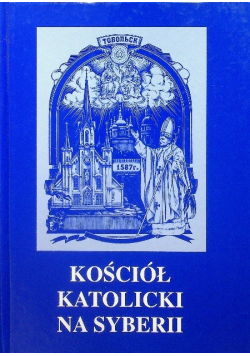 Kościół katolicki na Syberii