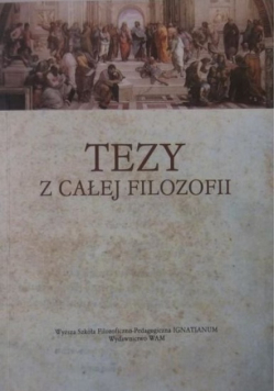 Tezy z całej filozofii
