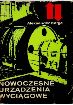 Nowoczesne urządzenia wyciągowe