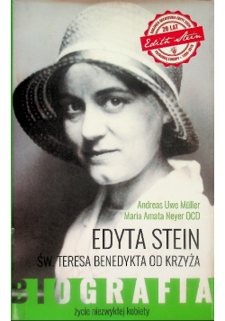 Edyta Stein życie niezwykłej kobiety