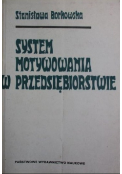 System motywowania w przedsiębiorstwie