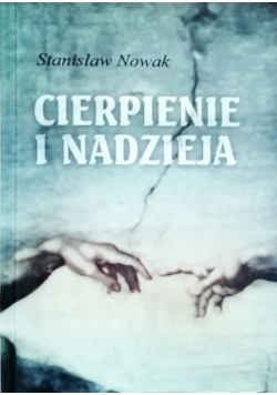 Cierpienie i nadzieja