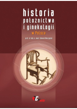 Historia położnictwa i ginekologii w Polsce