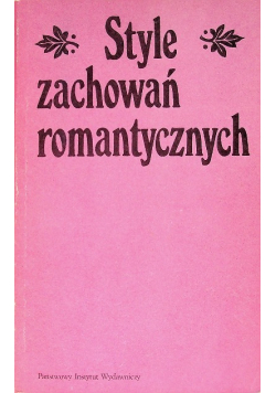 Style zachowań romantycznych