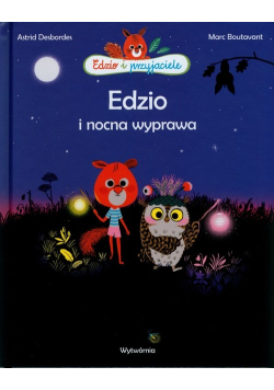 Edzio i nocna wyprawa