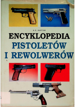 Encyklopedia pistoletów i rewolwerów