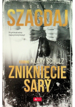 Zniknięcie Sary Kroniki Klary Schulz