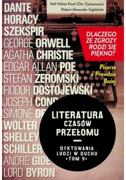 Literatura Czasów Przełomu Dyktowania ludzi w duchu Tom 9