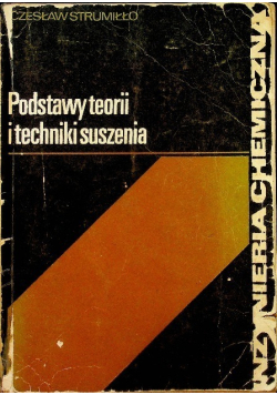 Podstawy teorii i techniki suszenia