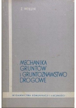 Mechanika gruntów i gruntoznawstwo drogowe