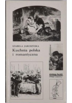Kuchnia polska i romantyczna