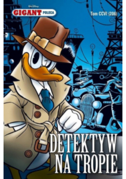 Gigant Poleca Tom 206  Detektyw na tropie