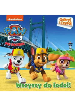 Psi Patrol. Wszyscy do łodzi
