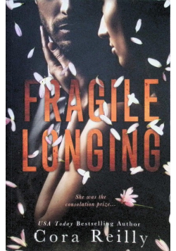 Fragile Longing