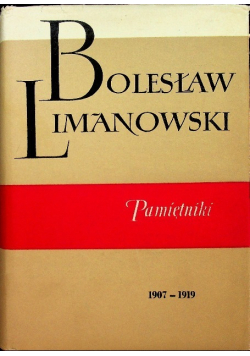 Limanowski pamiętniki 1907 -1919